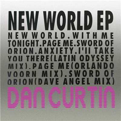 NEW WORLD EP/Dan Curtin