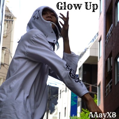 Glow Up/AAayX8
