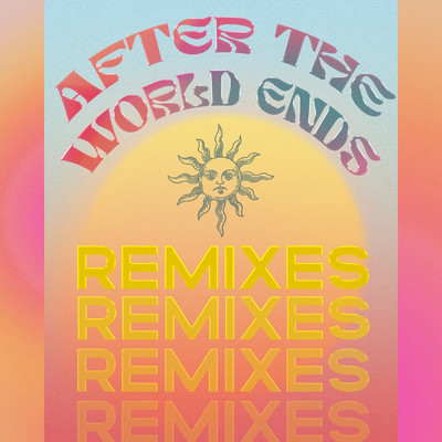 After the World Ends (Remixes)/SHIMA