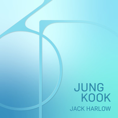 3D (feat. Jack Harlow) (Explicit)/Jung Kook／Jack Harlow