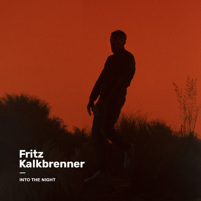 Into The Night/Fritz Kalkbrenner