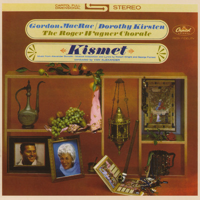Kismet/ゴードン・マクレエ／Dorothy Kirsten／ロジェー・ワーグナー合唱団