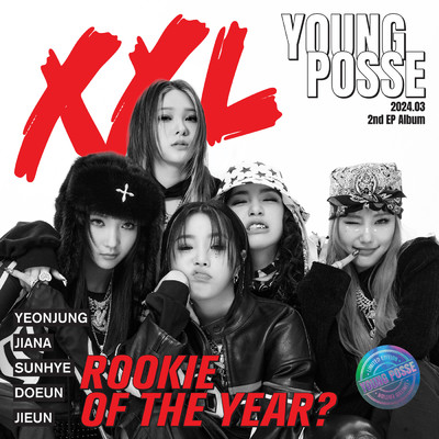 XXL EP/YOUNG POSSE