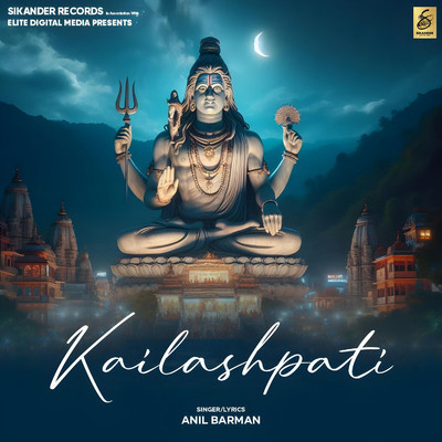 Kailashpati/Anil Barman