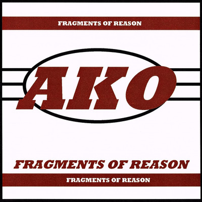 Fragments of Reason/AKO