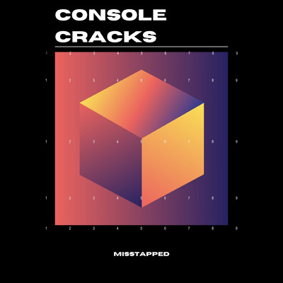 console cracks/MISSTAPPED