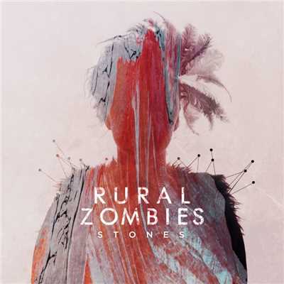 アルバム/Stones/Rural Zombies
