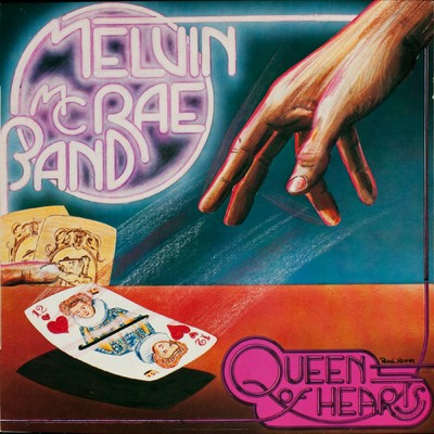 Queen Of Hearts/Melvin McRae Band