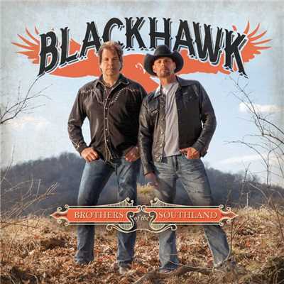 Brothers of the Southland (Special Edition)/BlackHawk