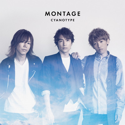 アルバム/MONTAGE/CYANOTYPE