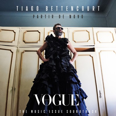 Partir de Novo (exclusivo Vogue Portugal - The Music Issue Soundtrack)/Tiago Bettencourt