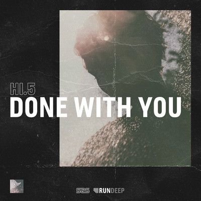 Done with You/Hi.5