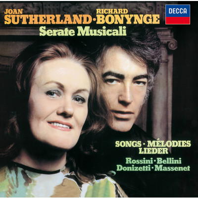 Rossini: Soirees musicales - 6. La pastorella delle Alpi/ジョーン・サザーランド／リチャード・ボニング