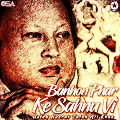シングル/Banhon Phar Ke Sahnu Vi/ヌスラト・ファテー・アリー・ハーン
