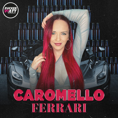 シングル/Ferrari/Caromello