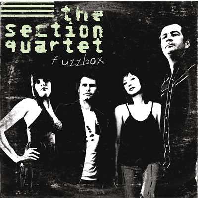 Juicebox/The Section Quartet