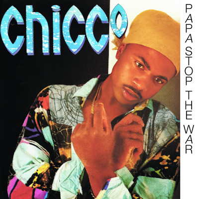 アルバム/Papa Stop The War/Chicco