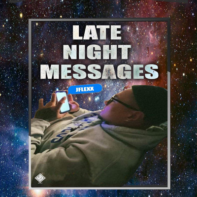 シングル/Late Night Messages/JFlexx