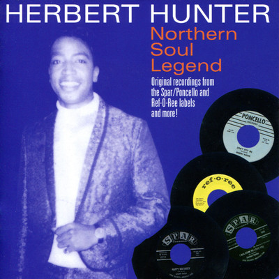Northern Soul Legend/Herbert Hunter