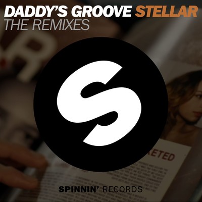 シングル/Stellar (Candyland So Stellar Remix)/Daddy's Groove