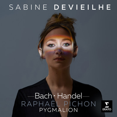 Bach & Handel/Sabine Devieilhe