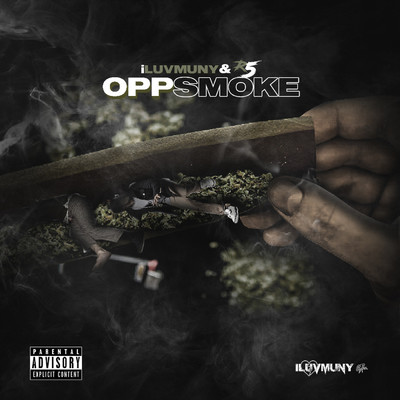 シングル/Opp Smoke/iLuvMuny & R5 Homixide