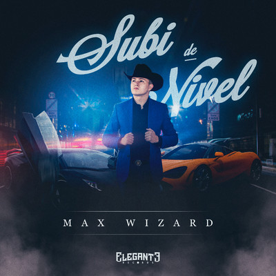 Subi De Nivel/Max Wizard