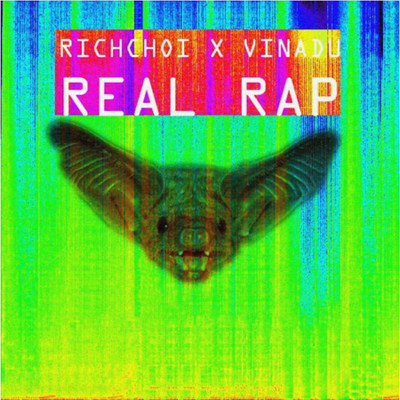 Real Rap/RichChoi & Vinadu
