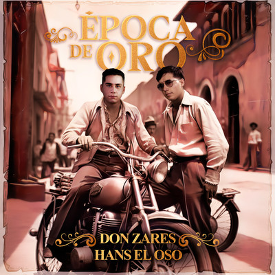 Don Zares & Hans El Oso
