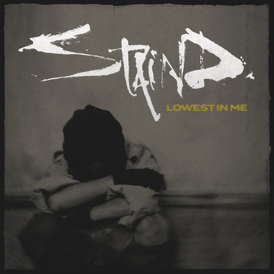 Lowest In Me/Staind