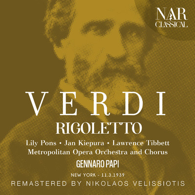Rigoletto, IGV 25, Act I: ”Questa o quella per me pari sono” (Duca)/Metropolitan Opera Orchestra, Gennaro Papi, Jan Kiepura