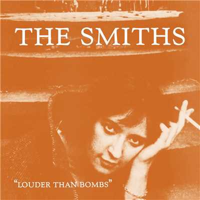 Louder Than Bombs/The Smiths