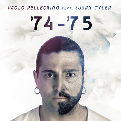 シングル/'74 - '75 (Extended Mix) feat.Susan Tyler/Paolo Pellegrino