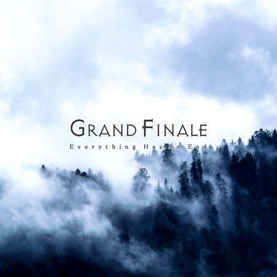 Don't Give Up/GRAND FINALE