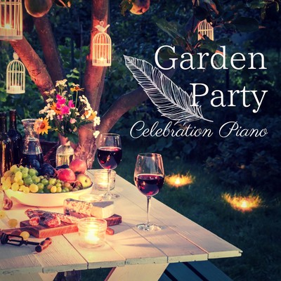 Garden Party - Celebration Piano/Relaxing Piano Crew