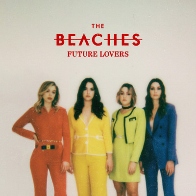 アルバム/Future Lovers - E.P./The Beaches