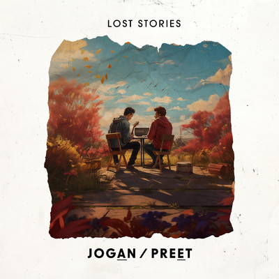 Jogan ／ Preet/Lost Stories