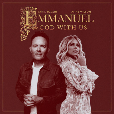 シングル/Emmanuel God With Us/クリス・トムリン／Anne Wilson