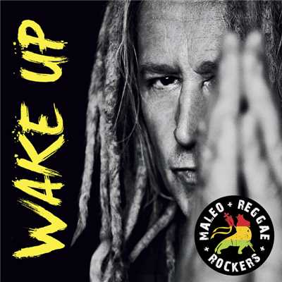 アルバム/Wake Up/Maleo Reggae Rockers