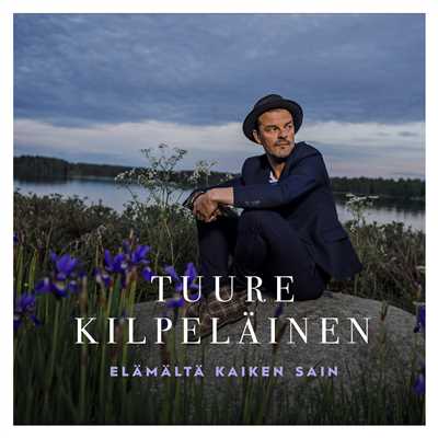 シングル/Elamalta Kaiken Sain (Vain Elamaa Kausi 9)/Tuure Kilpelainen