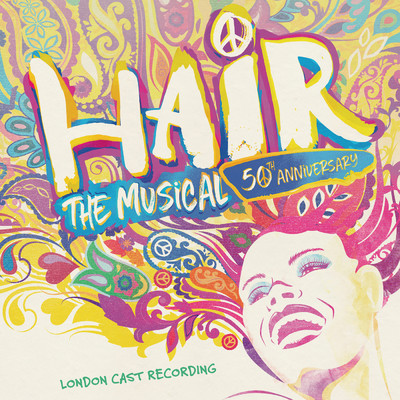 Easy To Be Hard/Hair London Cast