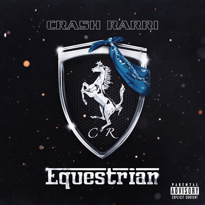 シングル/Equestrian (Explicit)/Crash Rarri