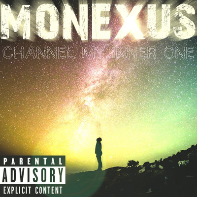 シングル/Channel My Inner One/Monexus
