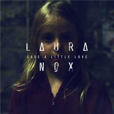 シングル/Save A Little Love/Laura Nox