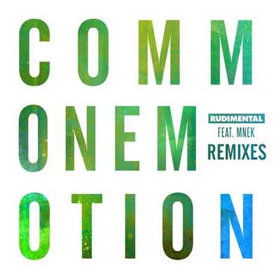 Common Emotion (feat. MNEK) [Remixes]/Rudimental