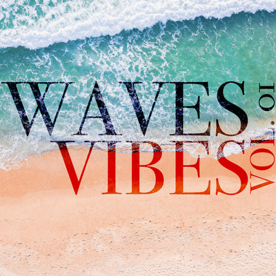シングル/Ocean Wave/Audio Vibes