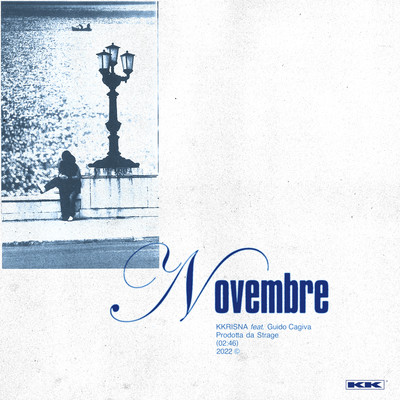 NOVEMBRE (feat. Guido Cagiva)/Kkrisna & Strage