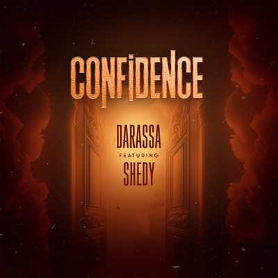 シングル/Confidence (feat. Shedy)/Darassa
