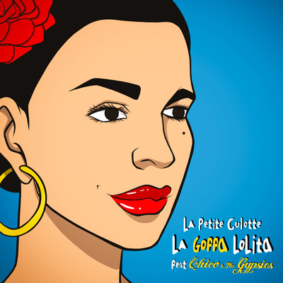 La goffa Lolita (feat. Chico & The Gypsies)/La petite culotte