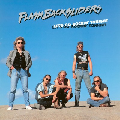 Let's Go Rockin' Tonight/Flashbacksliders